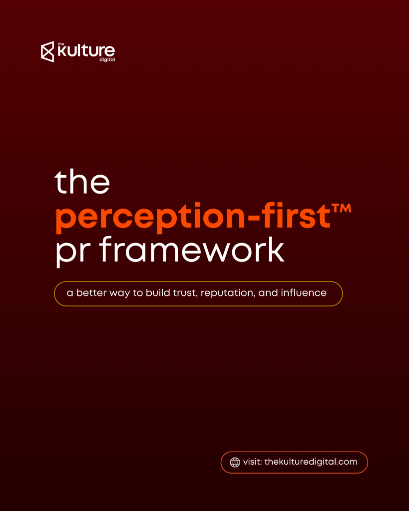 The Perception-First™ PR Framework