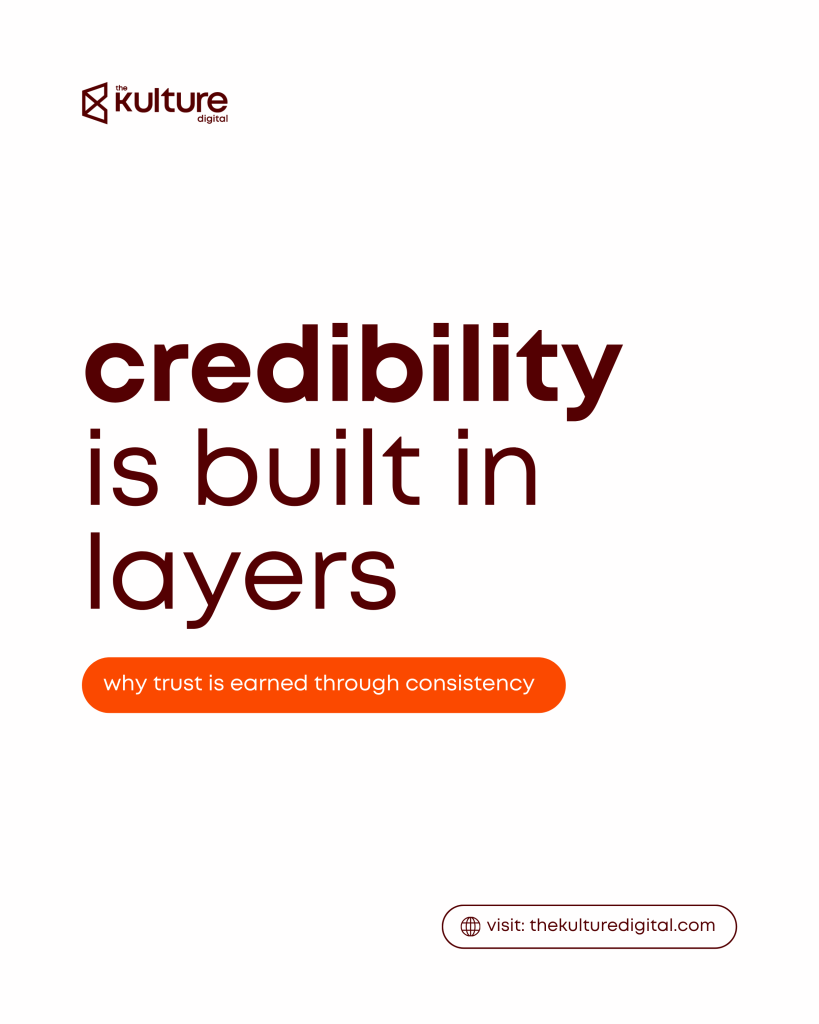 Credibility is built in layers
