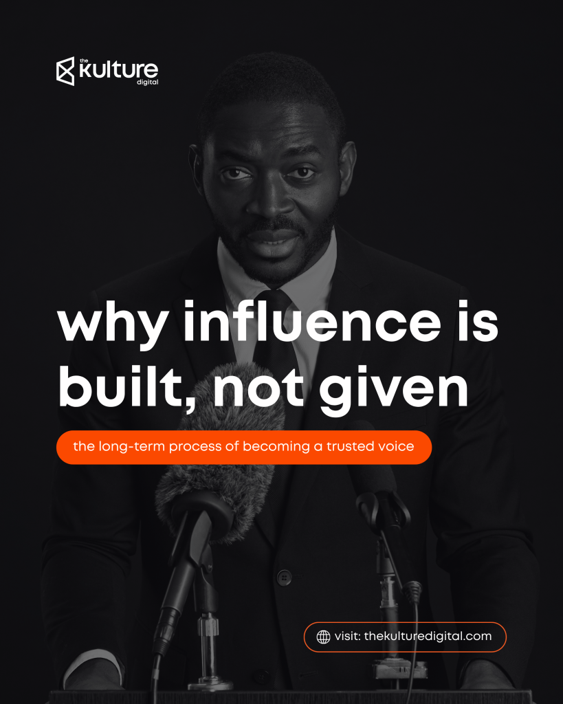 Why Influence Is Built Not Given
